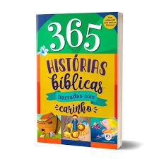365 Histórias Bíblicas - Narradas com Carinho