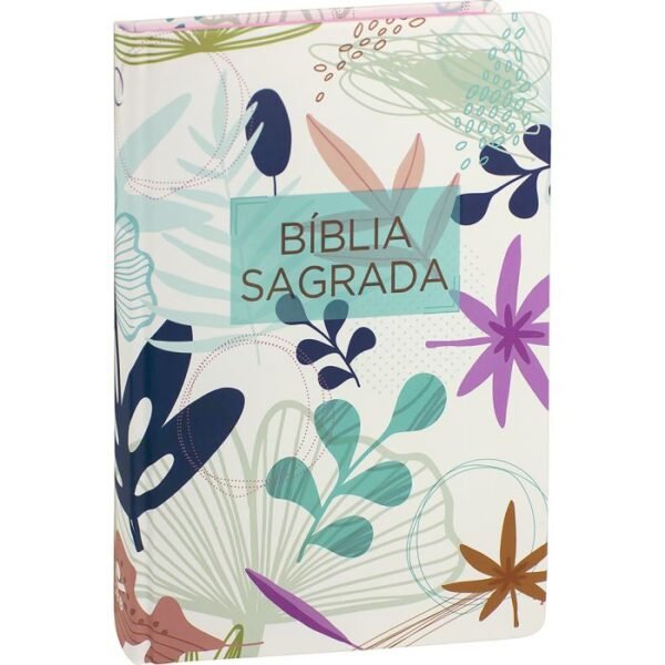 Bíblia Capa Dura Flores Ilustrada| Beira Rosa|ARA.