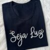 Tshirt Bordada Seja Luz| Preto - Imagem 2