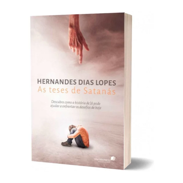 As Teses de Satanás | Hernandes Dias Lopes