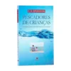 Pescadores de Crianças | C. H. Spurgeon - Imagem 2