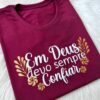 Tshirt Algodão Premium Em Deus| Marsala - Imagem 3