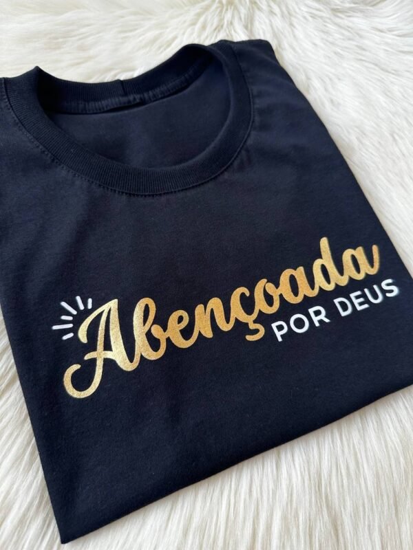 Tshirt Algodão Premium Abençoada Por Deus | Preto