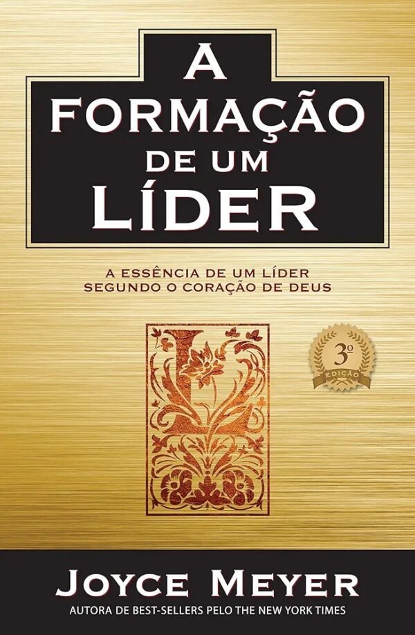 A Formação de Um Líder | Joycer Meyer