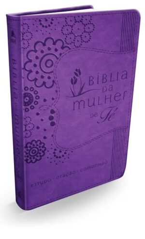 Bíblia da Mulher de Fé |NVI| Roxa| Thomas Nelson