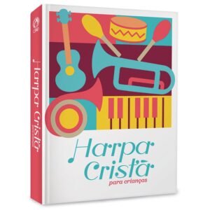 Harpa Cristã Popular| Média| Para Crianças | Instrumentos