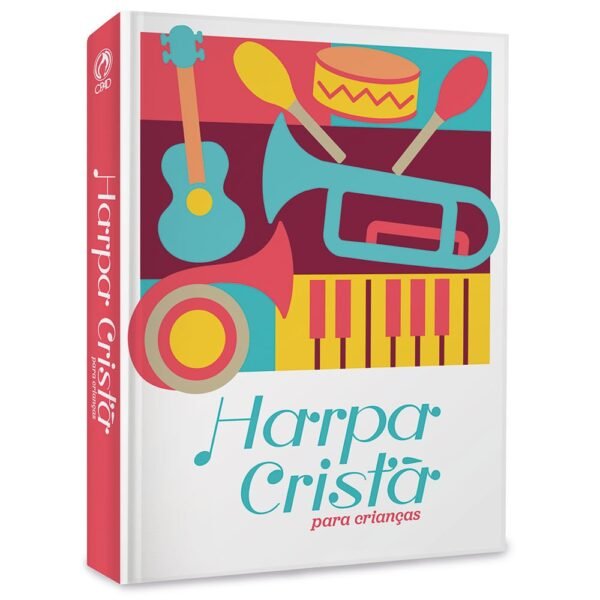 Harpa Cristã Popular| Média| Para Crianças | Instrumentos