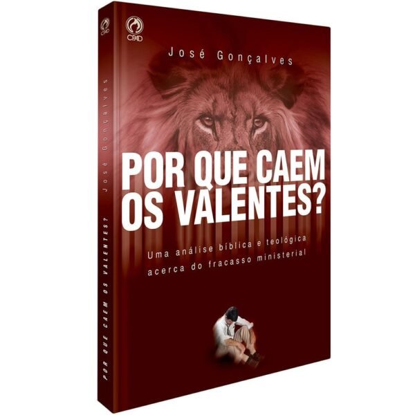 Por Que Caem os Valentes? | José Gonçalves