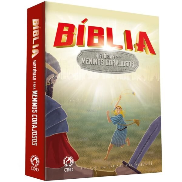 Bíblia- Histórias para Meninos Corajosos