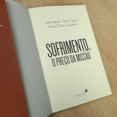 Sofrimento, O Preço da Missão | Hernandes Dias Lopes e Arival Dias Casemiro - Imagem 3