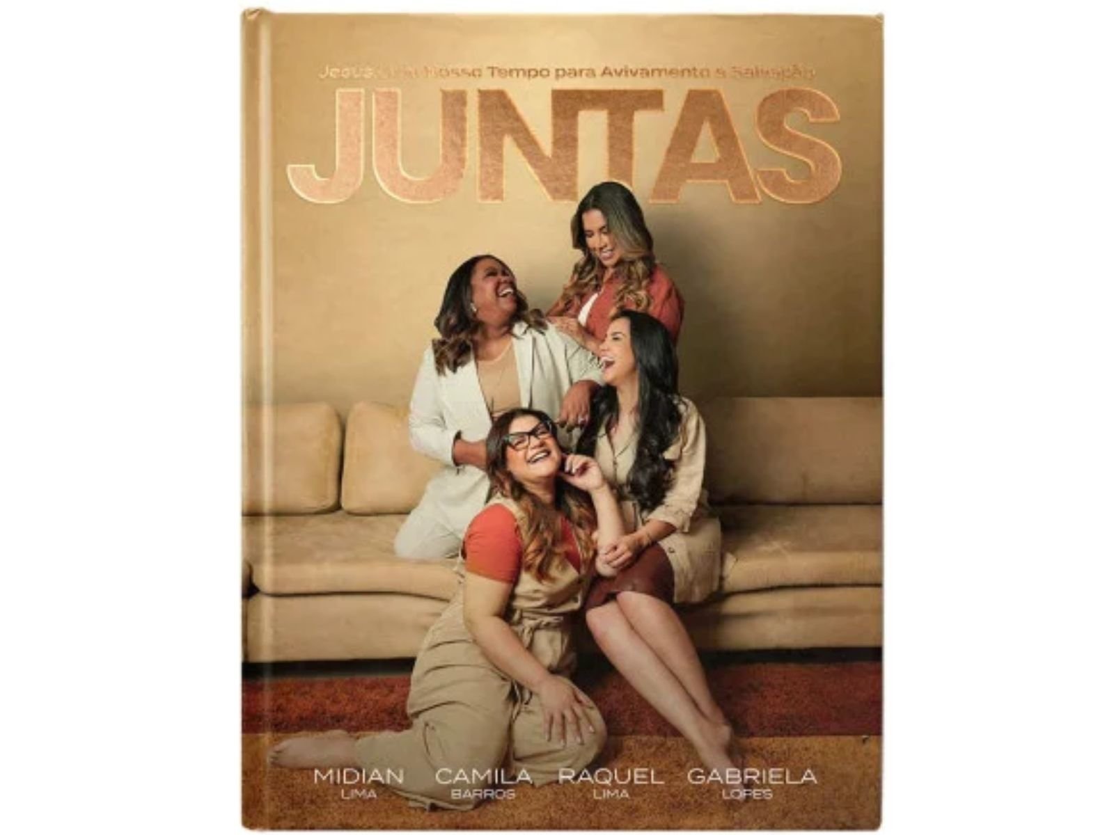 Juntas| Midian Lima, Camila Barros, Raquel Lima e Gabriela Lopes| Jesus Uniu o Nosso Tempo para Avivamento e Salvação.