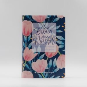 Bíblia de Estudo da Mulher|NAA| SBB| Tulipa Azul