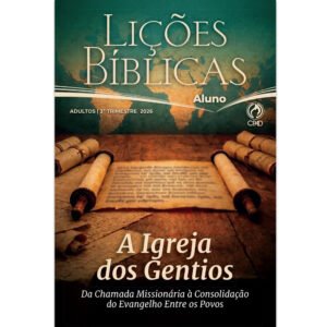 LICOES BIBLICAS ADULTOS ALUNO (3 TRIMESTRE / 2026)