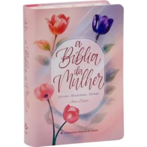 Bíblia de Estudo da Mulher| ARC| CP Tulipa Impressa