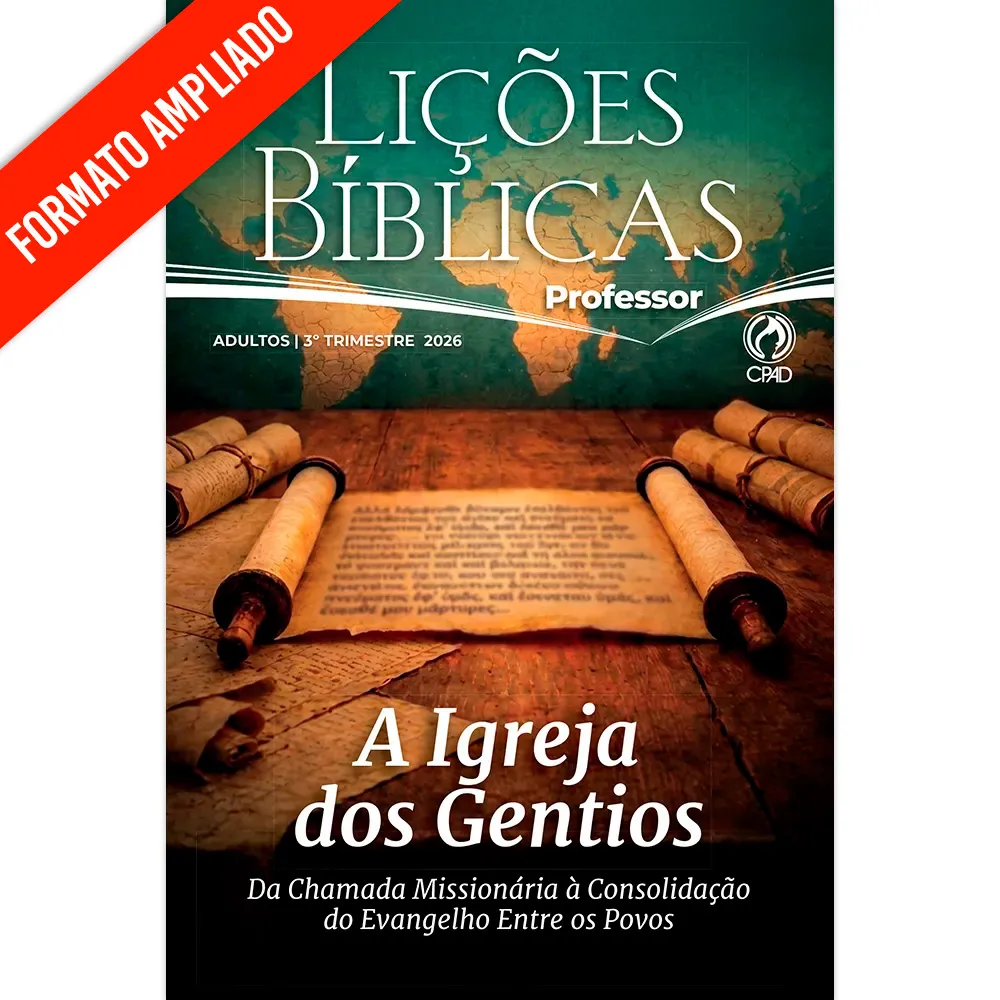 LICOES BIBLICAS ADULTOS PROFESSOR AMPLIADA (3 TRIM/2026)
