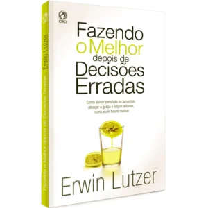 FAZENDO O MELHOR DEPOIS DE DECISOES ERRADAS